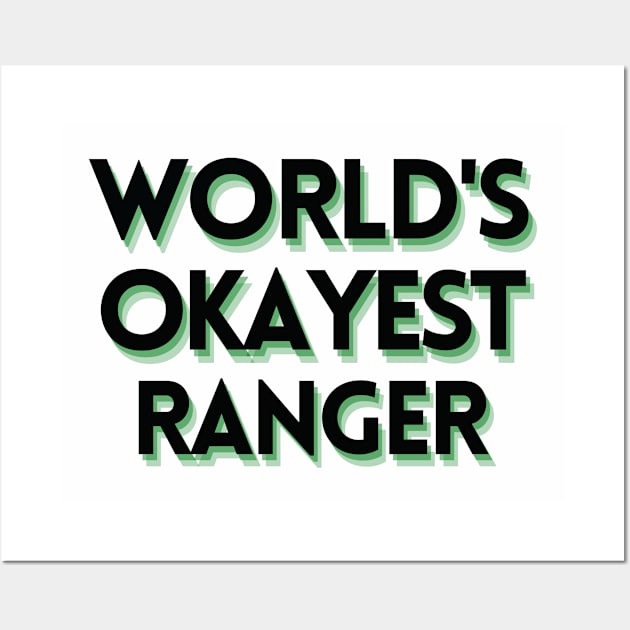 World's Okayest Ranger - DND Text Wall Art by CursedContent